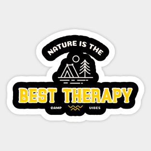 Nature is the Best Therapy Camping Sticker